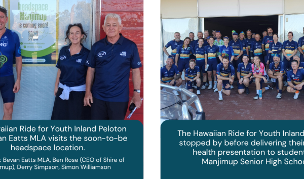 The Hawaiian Ride for Youth Inland Peloton and Bevan Eatts MLA visits the soon to be headspace Manjimup location. 2 Youth Focus